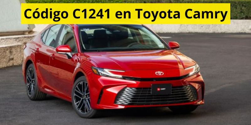 Código C1241 en Toyota Camry