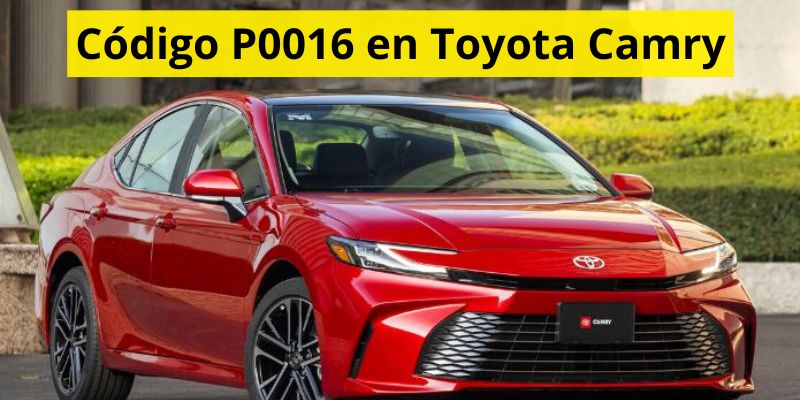 Código P0016 en Toyota Camry