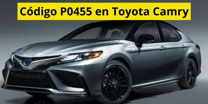Código P0455 en Toyota Camry
