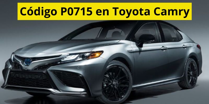 Código P0715 en Toyota Camry